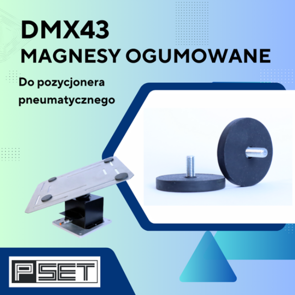 DMX43 Magnesy ogumowane PSET