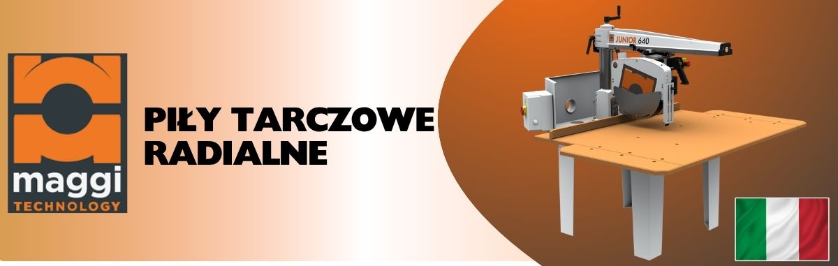 Piły radialne – ramieniowe