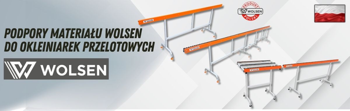 Podpory materiału WOLSEN do okeiniarek przelotowych