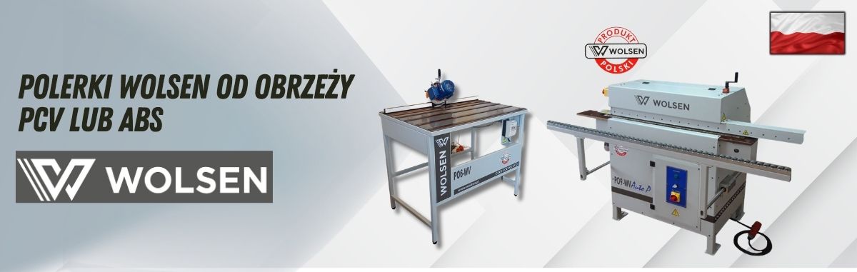 Polerki WOLSEN od obrzeży PCV lub ABS